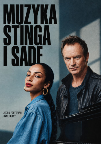 Koncert "Muzyka Stinga i Sade"