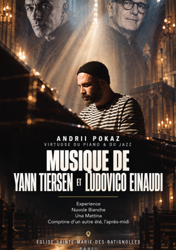 Concert « Yann Tiersen & Ludovico Einaudi — Une musique inoubliable »